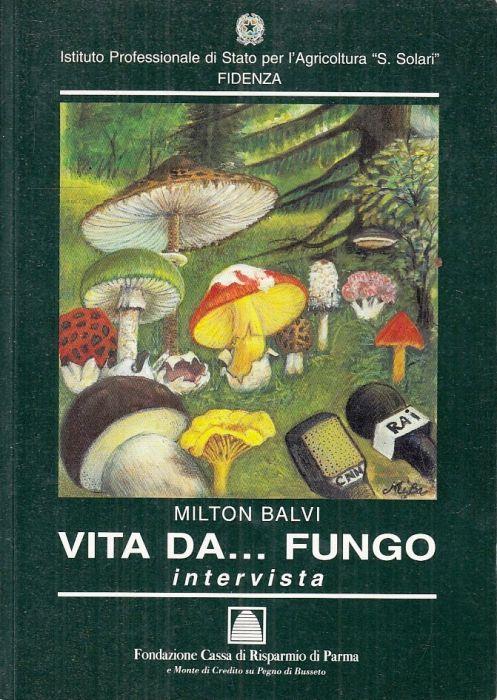 Vita Da... Fungo Intervista - copertina