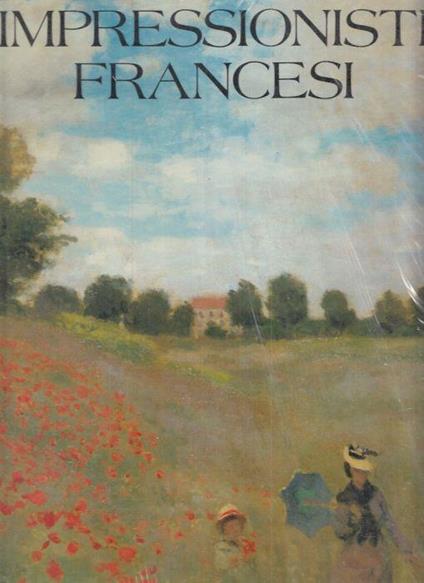 Impressionisti Francesi - Ruth Eberle - copertina