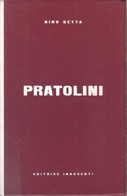 Pratolini - Nino Betta - copertina