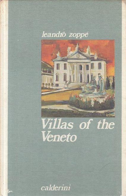 Villas Of The Veneto in English - Leandro Zoppè - copertina