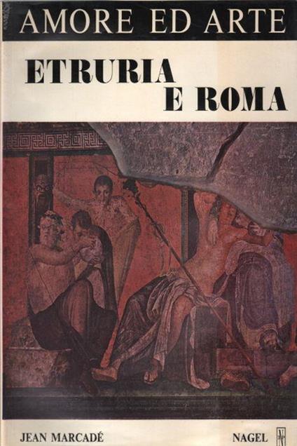 Etruria e Roma - Jean Marcadé - copertina