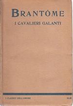 I Cavalieri Galanti