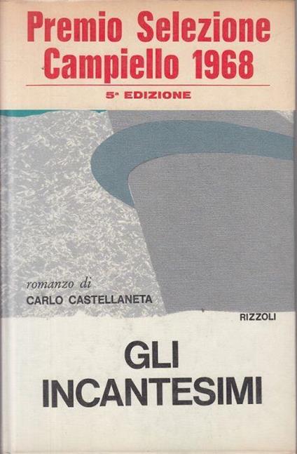 Gli Incantesimi - Carlo Castellaneta - copertina