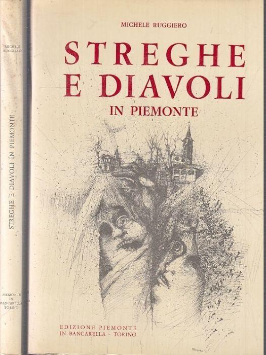 Streghe e Diavoli in Piemonte - Michele Ruggiero - copertina