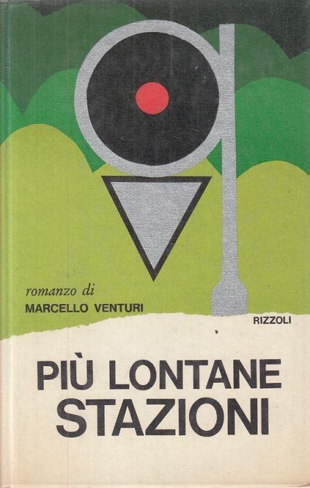 Più Lontane Stazioni - Marcello Venturi - copertina