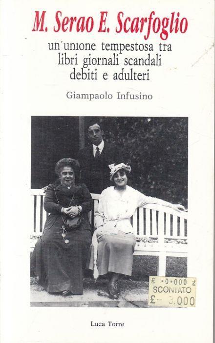 Serao Scarfiglio Unione Libri Scandali Debiti - Giampaolo Infusino - copertina
