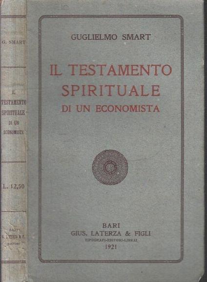 Il Testamento Spirituale di Un Economista - Guglielmo Smart - copertina