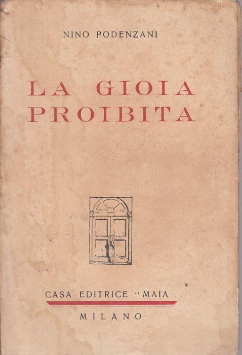 La Gioia Proibita - Nino Podenzani - copertina