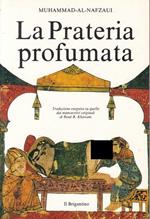 La Prateria Profumata