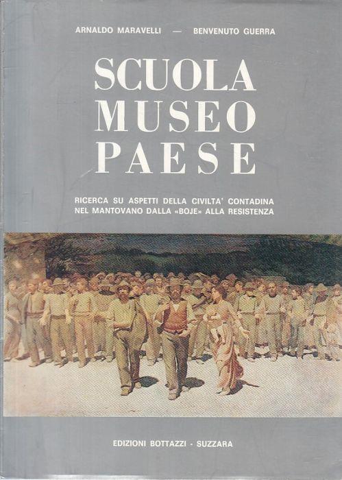 Scuola Museo Paese - Benvenuto Guerra - copertina