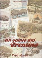 Un Saluto Dal Trentino