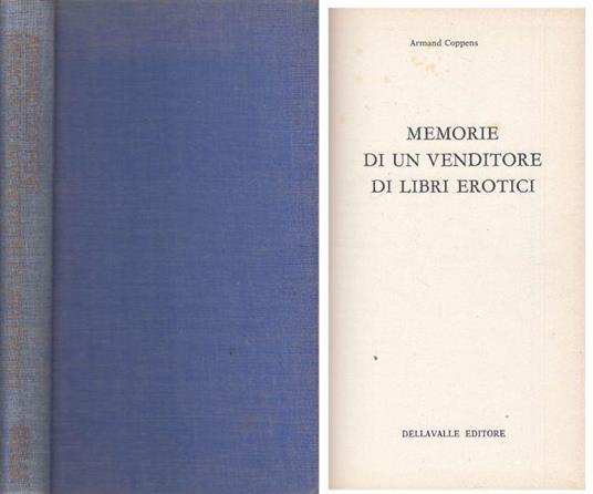 Memorie di Un Venditore di Libri Erotici - Armand Coppens - copertina