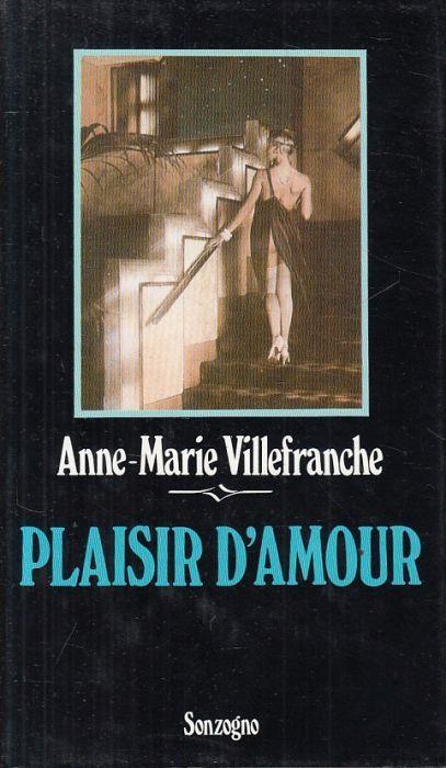 Plaisir D'amour Memorie Erotiche - Anne-Marie Villefranche - copertina