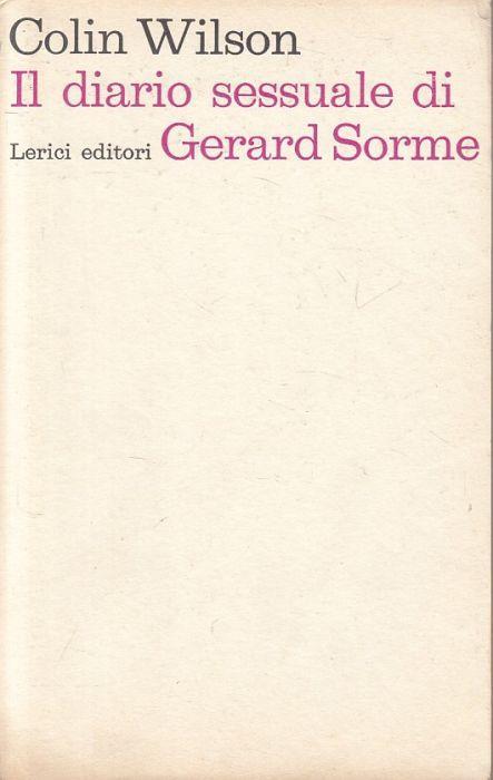 Il Diario Sessuale di Gerard Sorme - Colin Wilson - copertina