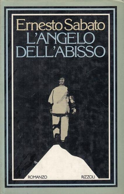 L' Angelo Dell' Abisso - Ernesto Sabato - copertina