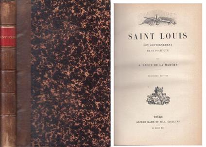 Saint Louis Son Gouvernement - A. Lecoy de la Marche - copertina