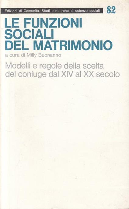 Funzioni Sociali Del Matrimonio - Milly Buonanno - copertina