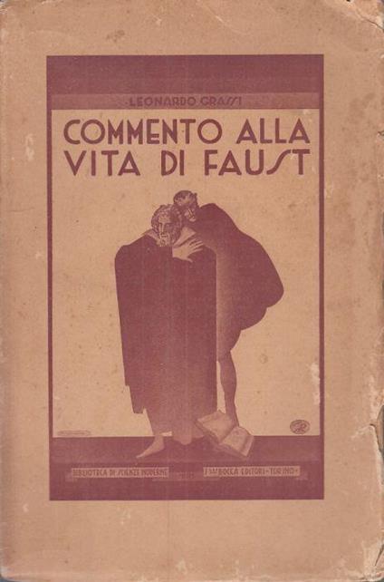 Commento Alla Vita di Faust - Leonardo Grassi - copertina