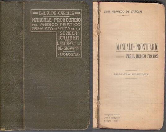 Manuale Prontuario Pel Medico Pratico - Francesco De Carolis - copertina