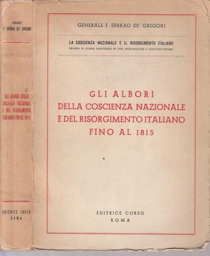 Albori Coscienza Nazionale Risorgimento Italiano - Gregorio Serrao - copertina