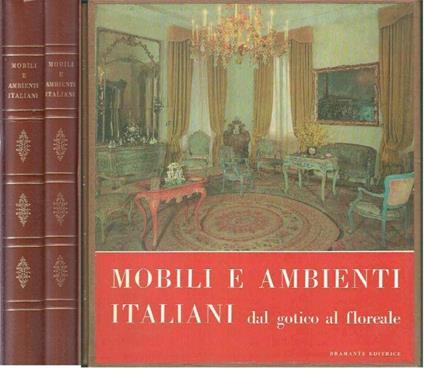 Mobili e Ambienti Italiani - Raffaella Del Puglia - copertina