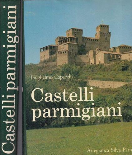 Castelli Parmigiani - Guglielmo Capacchi - copertina