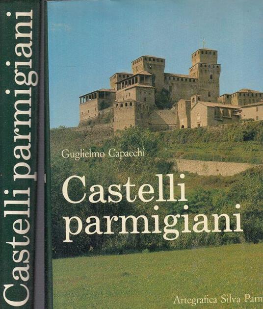 Castelli Parmigiani - Guglielmo Capacchi - copertina