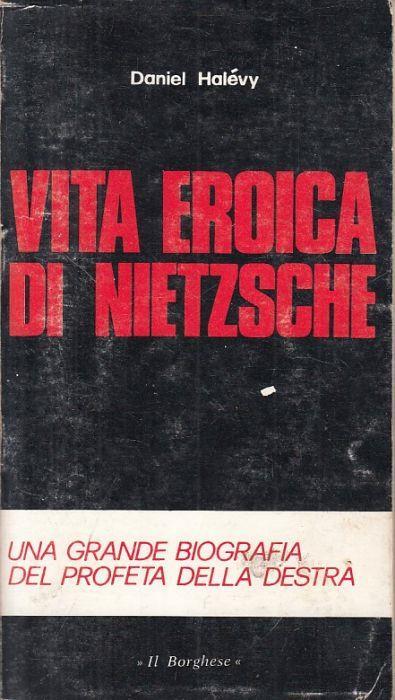 Vita Erotica di Nietzsche - Daniel Halévy - copertina