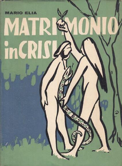 Matrimonio in Crisi - Mario Elia - copertina