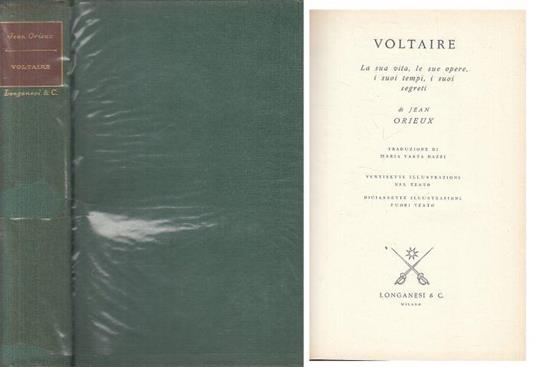 Voltaire Vita Opere Tempi Segreti - Jean Orieux - copertina