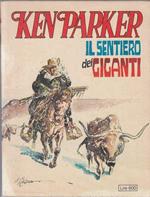 Ken Parker N.35 Originale Prima Ed