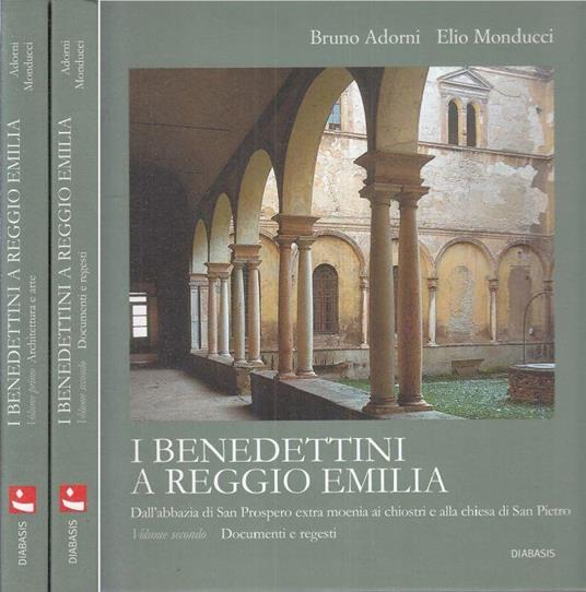 I Benedettini a Reggio Emilia 2 Vol - Elio Monducci - copertina