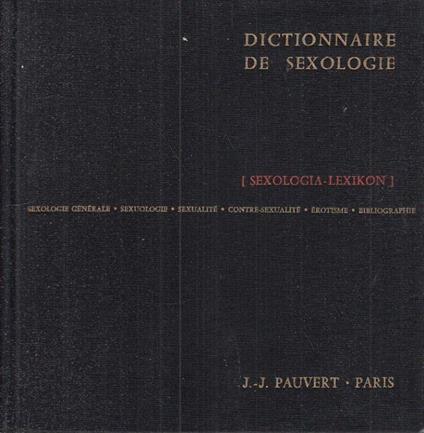 Dictionaire De Sexologie 2 Volumi - copertina