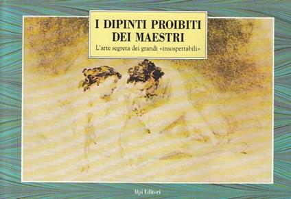 I Dipinti Proibiti De Imaestri - copertina