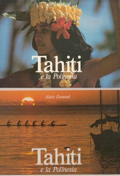 Tahiti e La Polinesia - Alain Durand - copertina