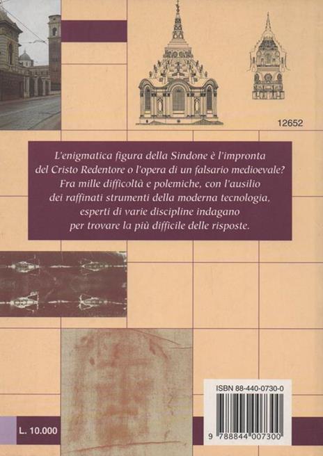 Atlante della fede. Mistero della cristianità. La Sacra Sindone. Storia, Leggenda, Fede del Sacro Sudario del Redentore - 2