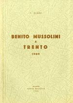 Benito Mussolini a Trento: 1909