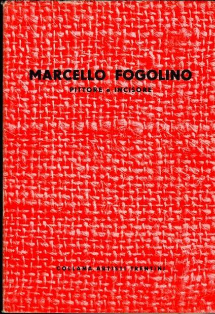 Marcello Fogolino: pittore e incisore - Lionello Puppi - copertina