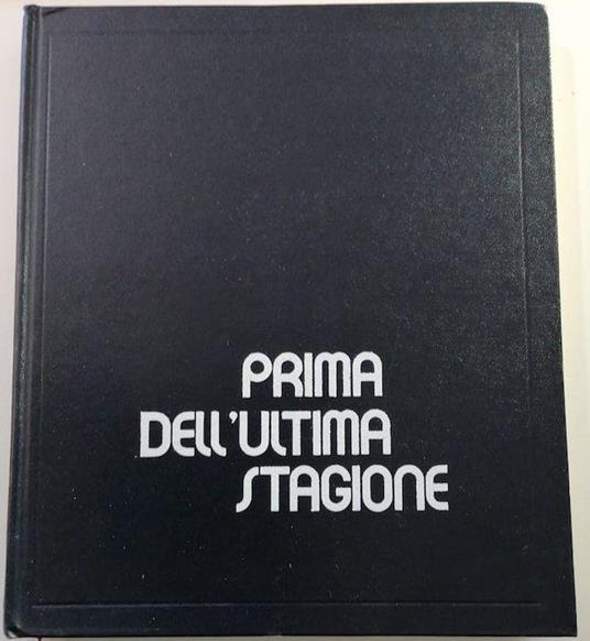 Prima dell’ultima stagione - Damiano Bianco - copertina