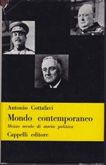 Mondo contemporaneo Mezzo secolo di storia politica