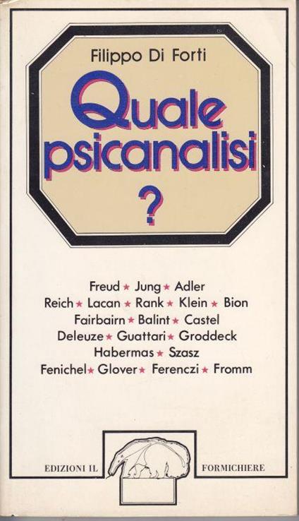 Quale psicanalisi? - Filippo Di Forti - copertina