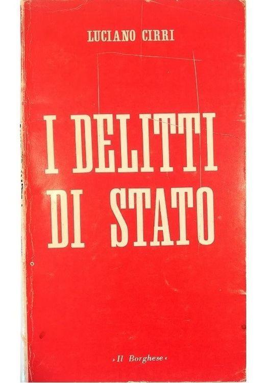 I delitti di Stato - Luciano Cirri - copertina