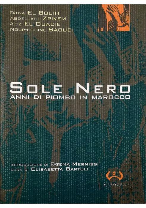 Sole nero Anni di piombo in Marocco - copertina