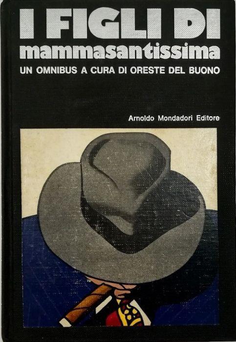 I figli di mammasantissima - Oreste Del Buono - copertina