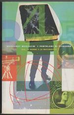 I pantaloni di Pitagora Dio, le donne e la matematica