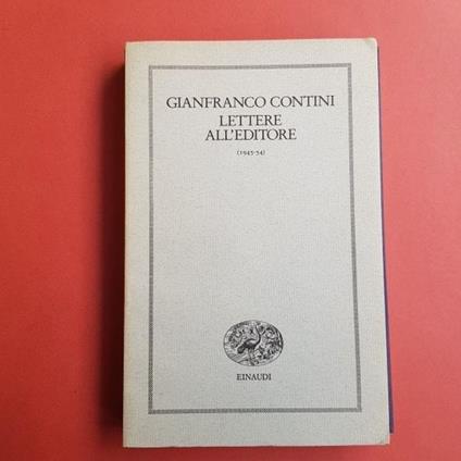 Lettere all'editore (1945-54) - Gianfranco Contini - copertina