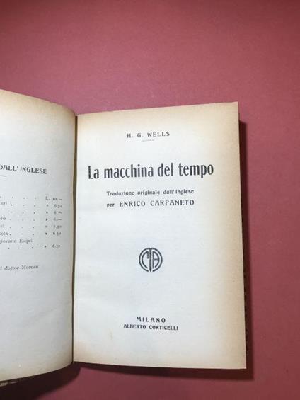 La macchina del tempo. Traduzione originale dall'inglese per Enrico Carpaneto - Herbert G. Wells - copertina