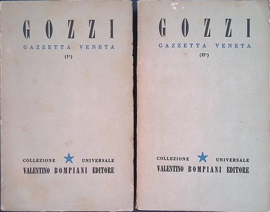 Gazzetta veneta di Gasparo Gozzi. DUE VOLUMI - Bruno Romani - copertina