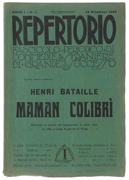 Maman Colibri'. Repertorio. Anno I - N. 3. 15 Dicembre 1920 - Henry Bataille - copertina
