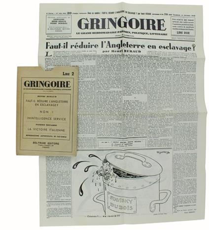 Gringoire - Fac-Simile Dei Famosi Articoli Che Sollevarono L'opinione Pubblica Francese Contro La Meditata Insidia Ai Danni Dell'italia - copertina